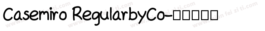 Casemiro RegularbyCo字体转换